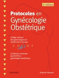 Ebooks télécharger le format pdf Protocoles en Gynécologie Obstétrique en francais