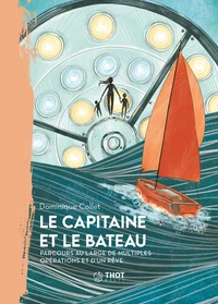 Le Capitaine et le Bateau