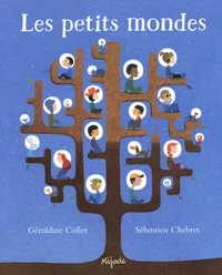 Les petits mondes