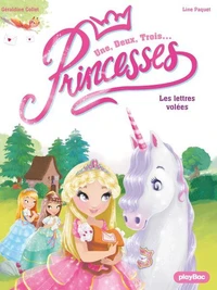 Une, deux, trois... Princesses - Les lettres volées - Tome 2