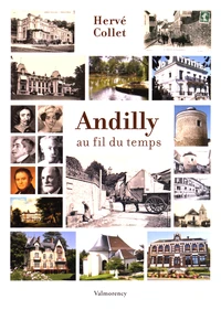 Andilly au fil du temps
