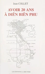 Avoir 20 ans à Diên Biên Phu