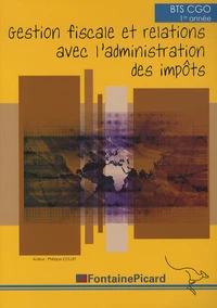 Gestion fiscale et relations avec l'administration des impôts BTS CGO 1e année