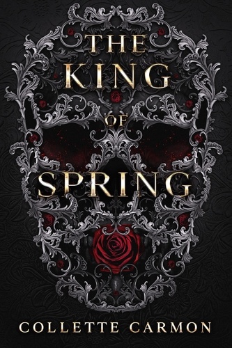  Collette Carmon - The King of Spring - The Homeric Retellings, #1.
