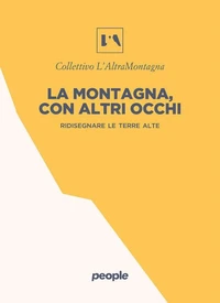 La montagna, con altri occhi