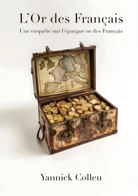 L'or des Français