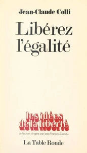 Libérez l'égalité