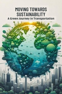  Collier Deborah Maria - Moving Towards Sustainability: A Green Journey in Transportation.