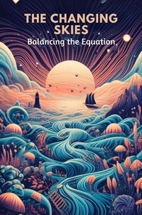  Collier Deborah Maria - The Changing Skies: Balancing the Equation.