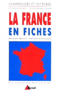 La France En Fiches. 2eme Edition