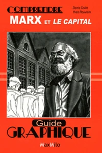 Comprendre Marx et le capital