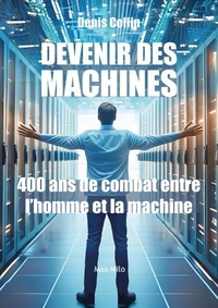 Devenir des machines