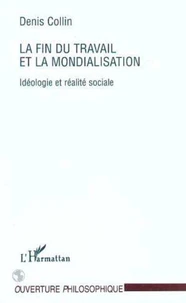 La fin du travail et la mondialisation