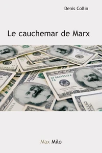 Le cauchemar de Karl Marx