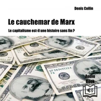 Le cauchemar de Karl Marx