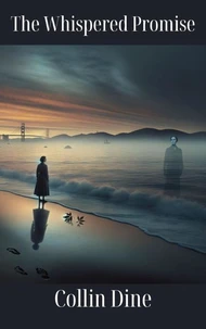 The Whispered Promise
