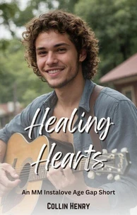Healing Hearts: An MM Instalove Age Gap Novella