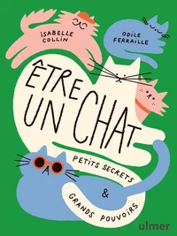 Etre un chat