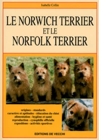 Le Norwich Terrier Et Le Norfolk Terrier