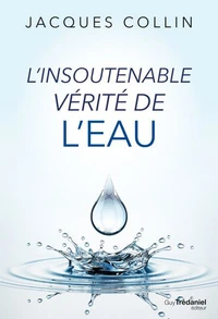 L'insoutenable vérité de l'eau