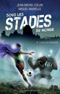 Sous les stades du monde