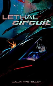 Lethal Circuit