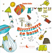 Bizzzzzarre ce bazar !