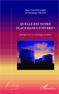 Quelle est notre place dans l'univers ?