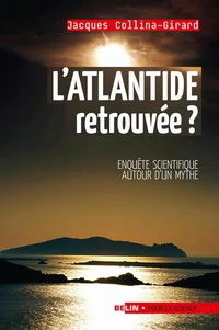 L'Atlantide retrouvée ?