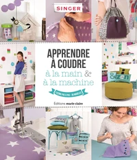 Apprendre à coudre à la main et à la machine
