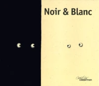 Noir & Blanc