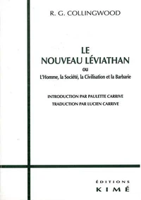 Le Nouveau Leviathan ou l'Homme, la Société, la Civilisation et la Barbarie
