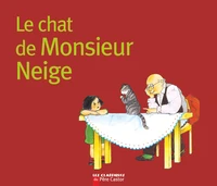 Le Chat De Monsieur Neige