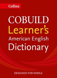 Collins COBUILD Learner’s American English Dictionary KINDLE-ONLY EDITION.