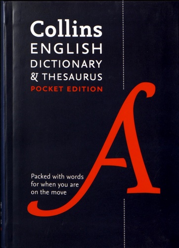  Collins - Collins English Dictionary & Thesaurus - Pocket Edition.