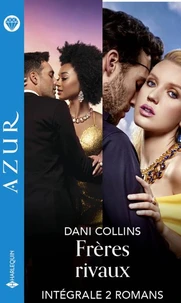 Intégrale "Frères rivaux"