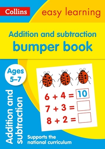  Collins Easy Learning - Addition and Subtraction Bumper Book Ages 5-7 - Prepare for school with easy home learning.