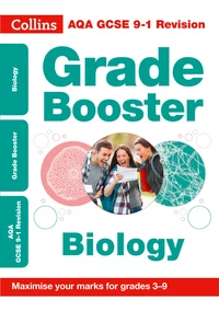 AQA GCSE 9-1 Biology Grade Booster (Grades 3-9)
