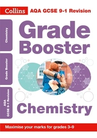  Collins GCSE - AQA GCSE 9-1 Chemistry Grade Booster (Grades 3-9) - For the 2020 Autumn &amp; 2021 Summer Exams.