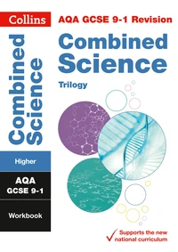 AQA GCSE 9-1 Combined Science Higher Workbook