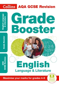 AQA GCSE 9-1 English Language and Literature Grade Booster (Grades 4-9)