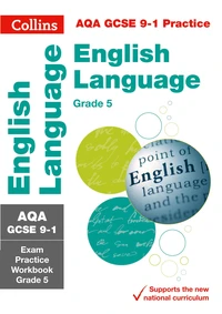 AQA GCSE 9-1 English Language Exam Practice Workbook (Grade 5)