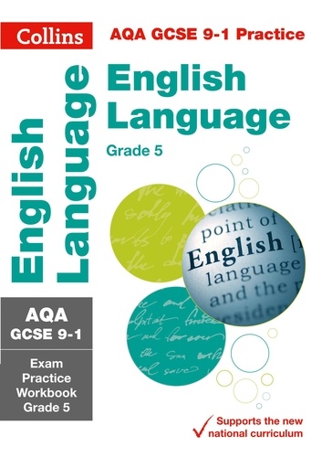  Collins GCSE - AQA GCSE 9-1 English Language Exam Practice Workbook (Grade 5) - For the 2020 Autumn &amp; 2021 Summer Exams.