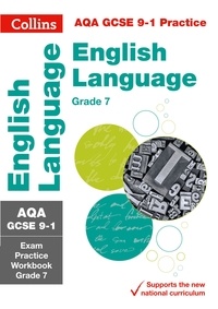  Collins GCSE - AQA GCSE 9-1 English Language Exam Practice Workbook (Grade 7) - For the 2020 Autumn &amp; 2021 Summer Exams.