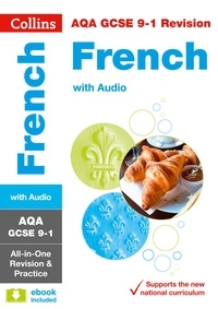  Collins GCSE - AQA GCSE 9-1 French All-in-One Complete Revision and Practice - For the 2020 Autumn &amp; 2021 Summer Exams.