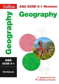  Collins GCSE - AQA GCSE 9-1 Geography Workbook - For the 2020 Autumn &amp; 2021 Summer Exams.