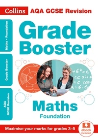  Collins GCSE - AQA GCSE 9-1 Maths Foundation Grade Booster (Grades 3-5) - For the 2020 Autumn &amp; 2021 Summer Exams.