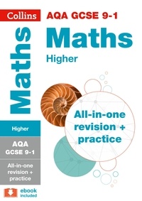  Collins GCSE - AQA GCSE 9-1 Maths Higher All-in-One Complete Revision and Practice - For the 2020 Autumn &amp; 2021 Summer Exams.