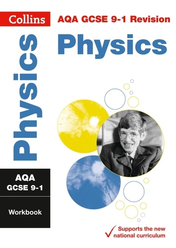  Collins GCSE - AQA GCSE 9-1 Physics Workbook - For the 2020 Autumn &amp; 2021 Summer Exams.