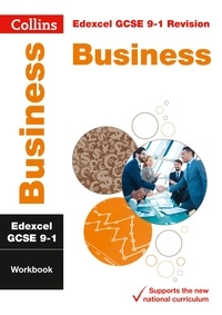  Collins GCSE - Edexcel GCSE 9-1 Business Workbook - For the 2020 Autumn &amp; 2021 Summer Exams.